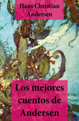 Los mejores cuentos de Andersen (con índice activo)