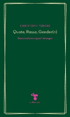 Quote, Rasse, Gender(n)