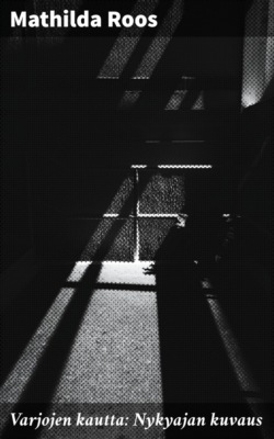 Varjojen kautta: Nykyajan kuvaus