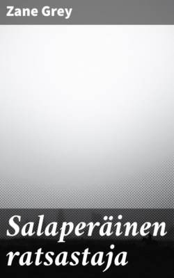 Salaperäinen ratsastaja