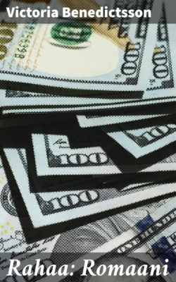 Rahaa: Romaani