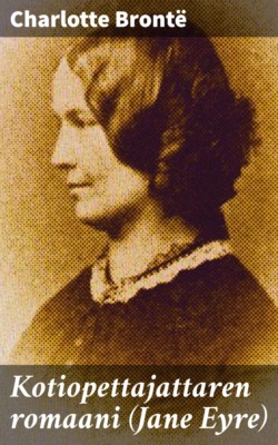 Kotiopettajattaren romaani (Jane Eyre)