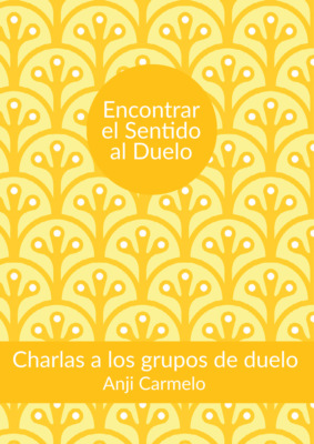 Encontrar el sentido al duelo