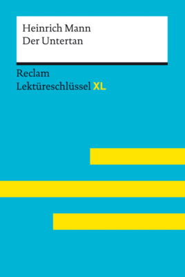 Der Untertan von Heinrich Mann