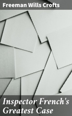 Inspector French's Greatest Case