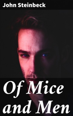 Of Mice and Men
