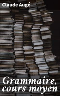 Grammaire, cours moyen