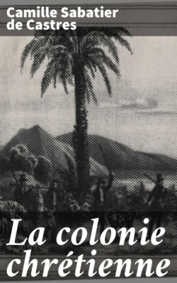 La colonie chrétienne