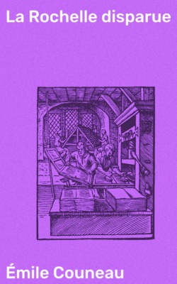La Rochelle disparue