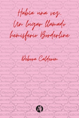 Había una vez... Un lugar llamado hemisferio Borderline