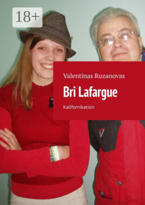 Bri Lafargue. Kalifornikation