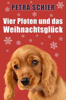Vier Pfoten und das Weihnachtsglück