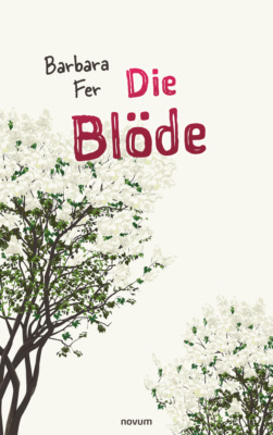 Die Blöde