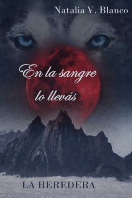 En la sangre lo llevas