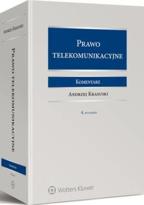 Prawo telekomunikacyjne. Komentarz
