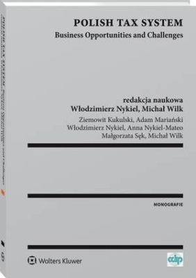 Polish Tax System. Business Opportunities and Challenges