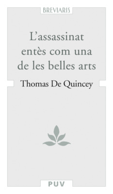 L'assassinat entès com una de les belles arts