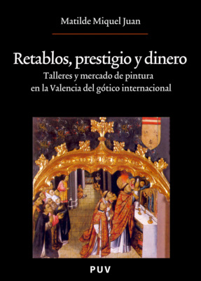 Retablos, prestigio y dinero