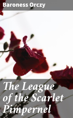 The League of the Scarlet Pimpernel