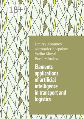 Elements applications of artificial intelligence in transport and logistics
