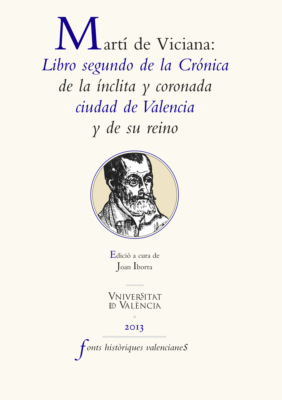 Martí de Viciana: Libro segundo de la crónica de la ínclita y coronada ciudad de Valencia y de su reino