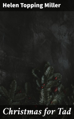Christmas for Tad