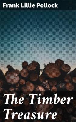 The Timber Treasure