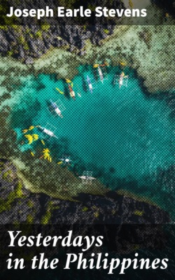 Yesterdays in the Philippines