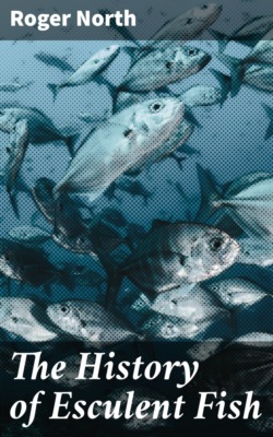 The History of Esculent Fish