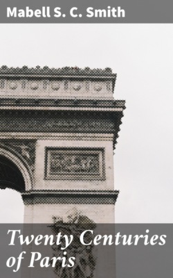 Twenty Centuries of Paris