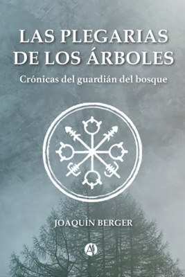 Las plegarias de los árboles