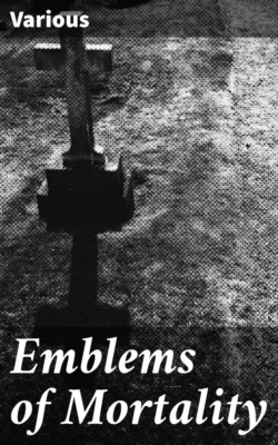 Emblems of Mortality