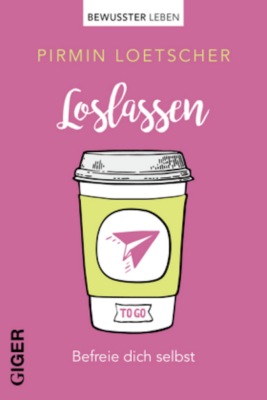 Loslassen