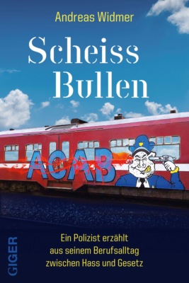 Scheiss Bullen