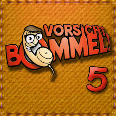 Vorsicht Bommel 5