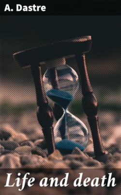 Life and death
