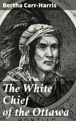 The White Chief of the Ottawa