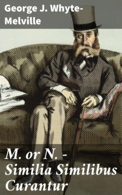 M. or N. - Similia Similibus Curantur