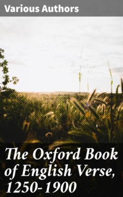The Oxford Book of English Verse, 1250-1900
