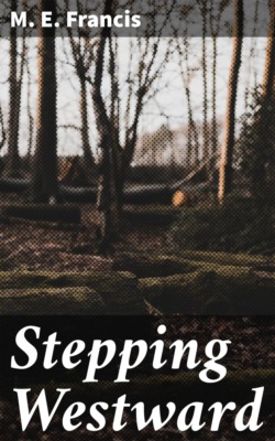 Stepping Westward