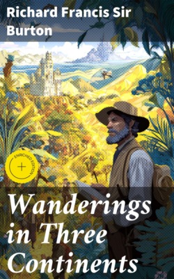 Wanderings in Three Continents