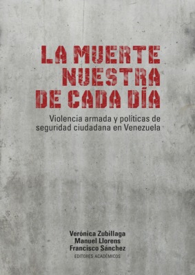 La muerte nuestra de cada día