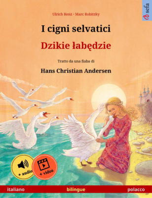 I cigni selvatici – Dzikie łabędzie (italiano – polacco)