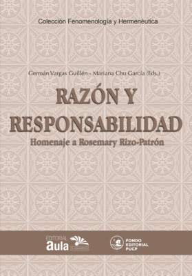 Razón y responsabilidad. Homenaje a Rosemary Rizo-Patrón de Lerner
