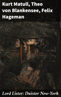 Lord Lister: Duister New-York