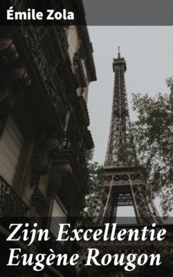 Zijn Excellentie Eugène Rougon