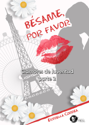 Bésame, por favor