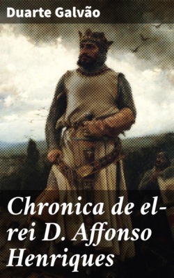 Chronica de el-rei D. Affonso Henriques
