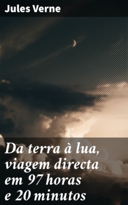 Da terra à lua, viagem directa em 97 horas e 20 minutos
