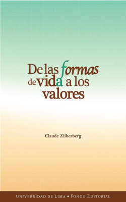 De las formas de vida a los valores